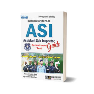 Islamabad Police ASI Recruitment Test Guide By Dogar Publishers