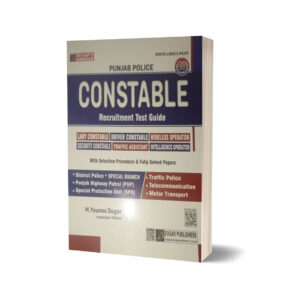 Punjab Police Constable Recruitment Guide By Dogar Publishers