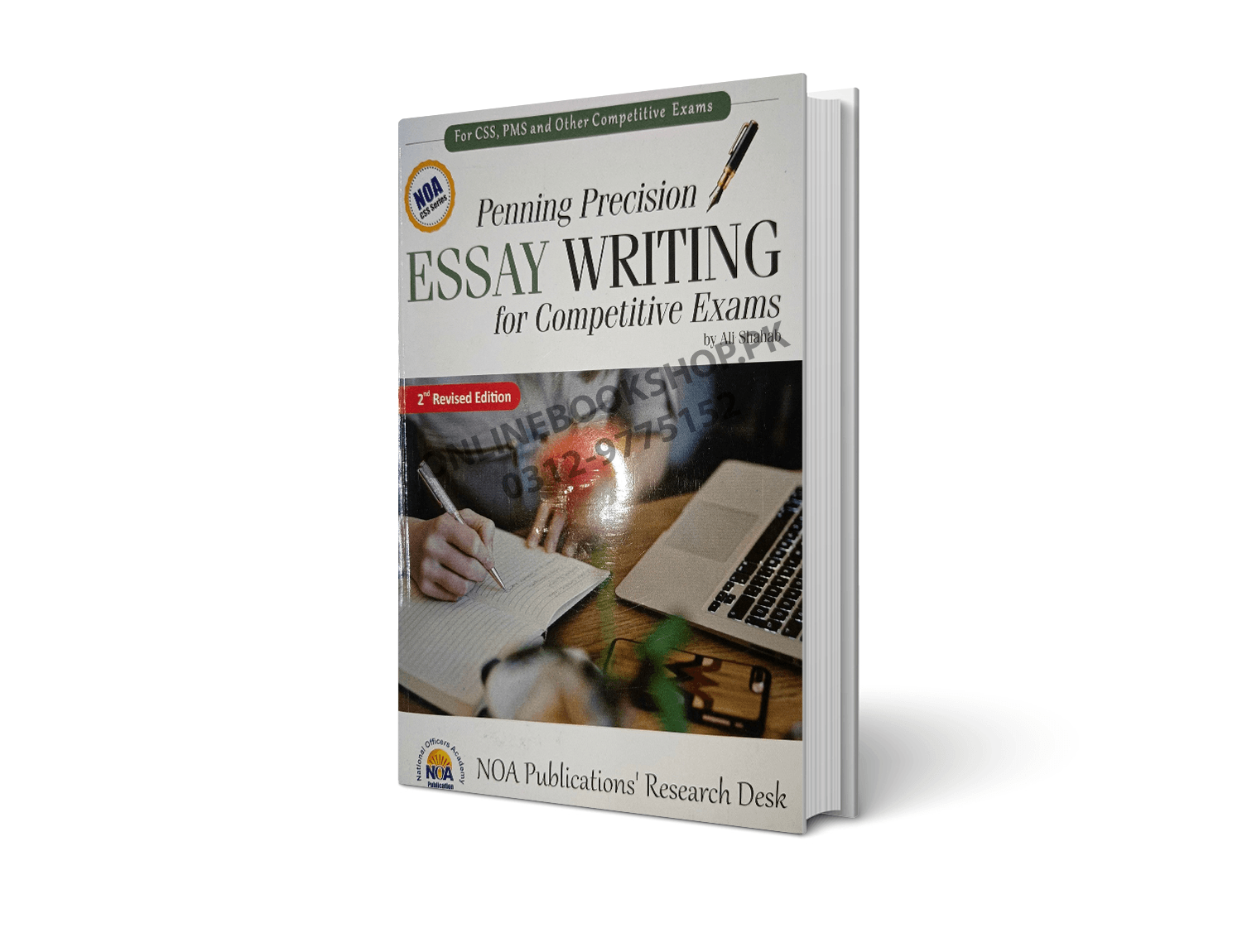 Penning Precision Essay Writing For Competitive Exams 2nd Ed By Ali Shahab
