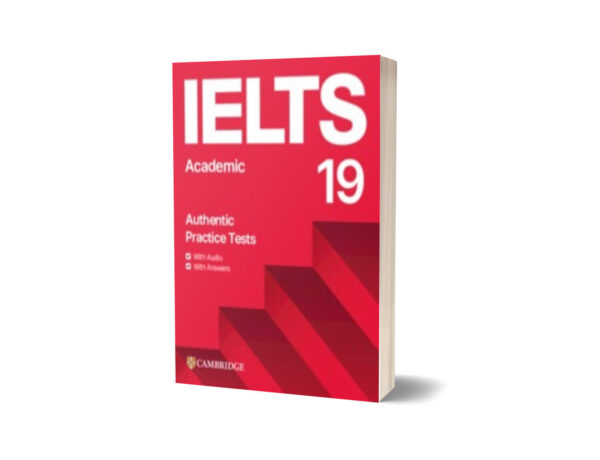 IELTS 19 Academic Authentic Practice Test By Cambridge University Press