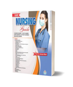 Ilmi Nursing Guide By Prof Dr. Annaya Khan