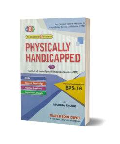 Physically Handicapped BS-16 By Majeed Book Depot