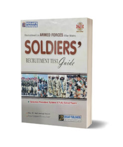 Soldiers Recruitment Test Guide By Dogar Publishers