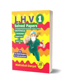 LHV part 1 Solved Papers By Dr Wajid Mughal