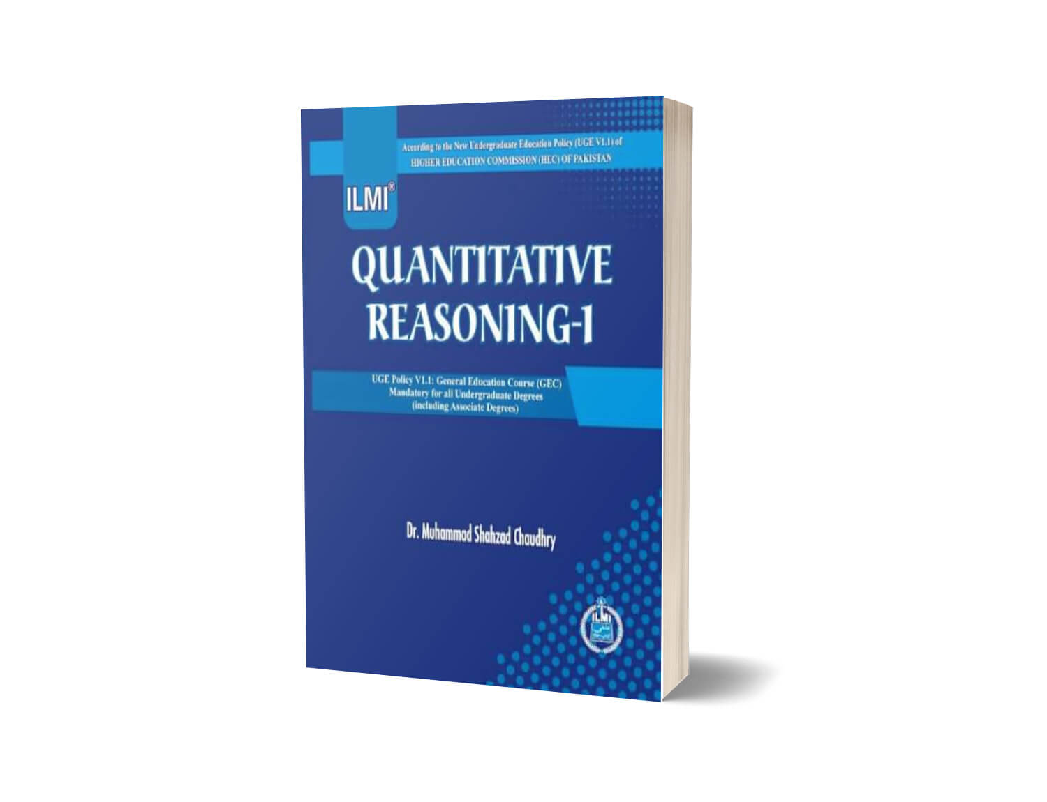 Quantitative Reasoning-1 By Dr. M Shahzad Choudhry