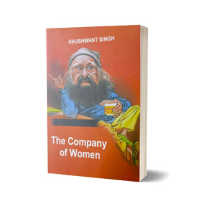 The Company of Women By Khushwant Singh