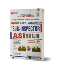 Sub-Inspector & ASI Test P-Cadre By Dogar Publishers