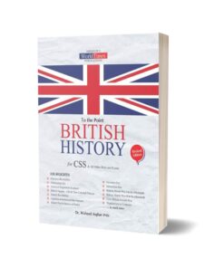 To The Point British History By Dr. Waheed Asghar JWT