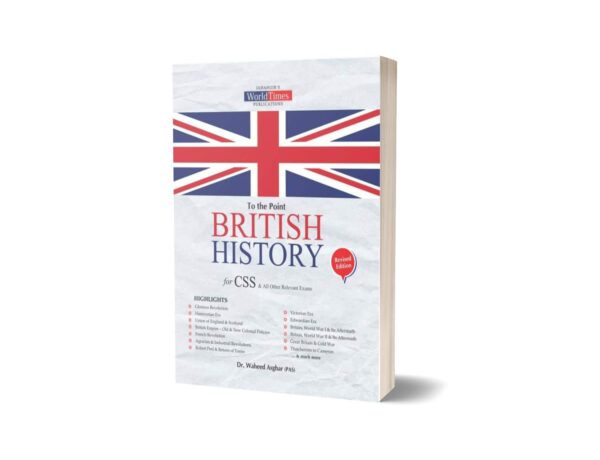 To The Point British History By Dr. Waheed Asghar JWT