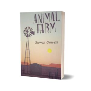 Animal Farm By George Orwell