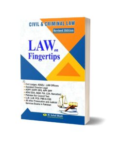 Law on Fingertips Civil & Criminal Law By Bhatti Sons