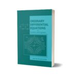 Ordinary Differential Equations By Prof. Dr. Nawazish Ali Shah