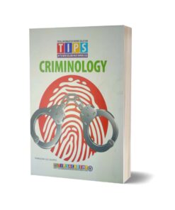 Criminology Solved Past Paper 2016 To 2024 By Tips Academy