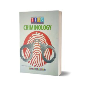 Criminology Solved Past Paper 2016 To 2024 By Tips Academy