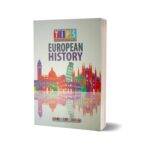 European History Solved Past Paper 2016 To 2024 By Tips Academy