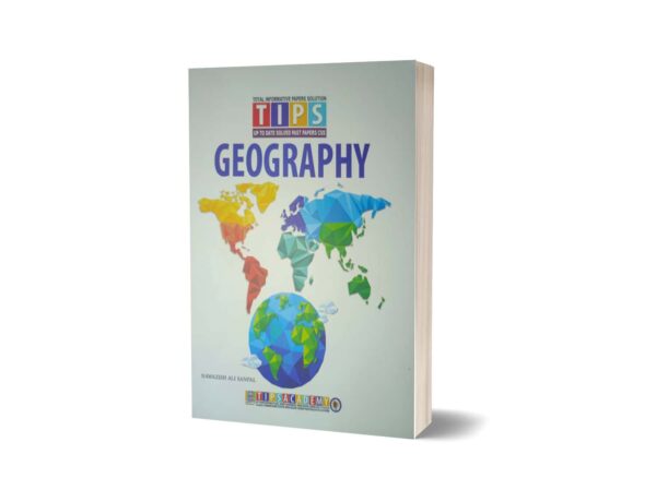 Geography Solved Past Paper 2016 To 2024 By Tips Academy
