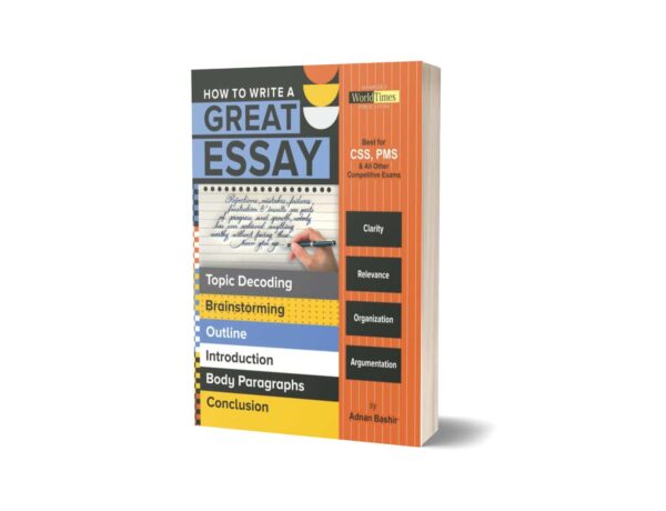 How to Write A Great Essay By Adnan Bashir-JWT