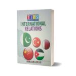 International Relations Solved Past Paper 2016 To 2024 By Tips Academy