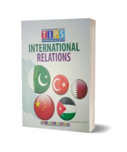 International Relations Solved Past Paper 2016 To 2024 By Tips Academy