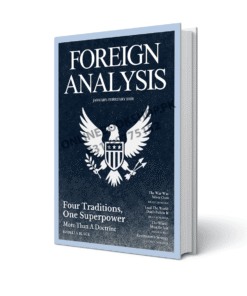 Foreign Analysis – January February 2026 Edition