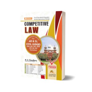 Competitive Law Guide for Civil Judges AD & SJ ADA ADPP Judicial Exam By M.A. Chaudhary