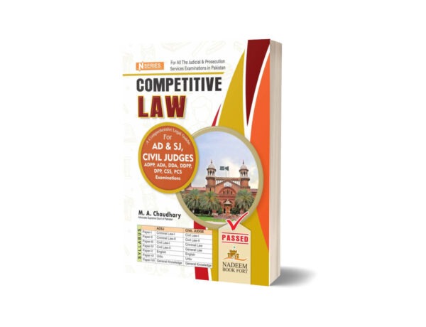 Competitive Law Guide for Civil Judges AD & SJ ADA ADPP Judicial Exam By M.A. Chaudhary