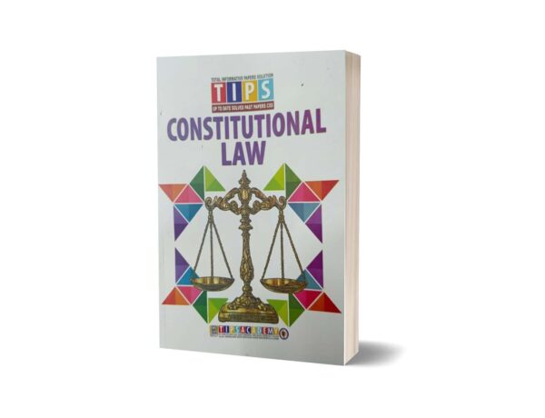 Constitutional Law Solved Past Paper 2016 To 2025 By Tips Academy