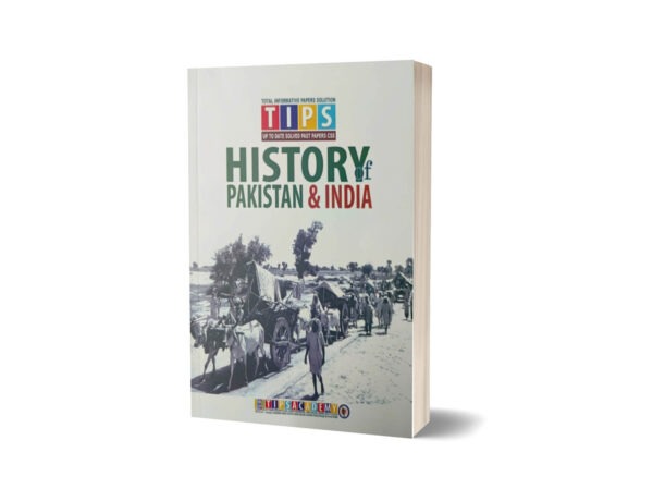 History of Pakistan & India Solved Past Paper 2017 To 2025 By Tips Academy