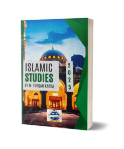 Islamic studies By M. Furqan Karim