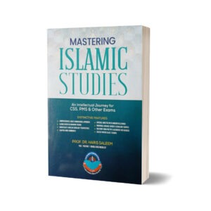 Mastering Islamic Studies By Prof. Haris Saleem