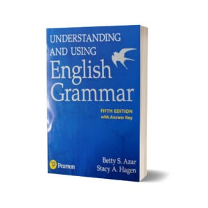 Understanding and Using English Grammar By Betty S Azar