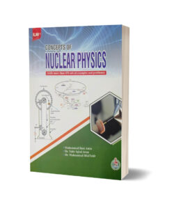 Concepts of Nuclear Physics By Muhammad Bani Amin