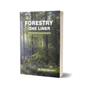 Forestry One Liners By Dr. Nasim Iqbal Butt A-One Publishers
