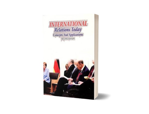International Relations Todays Concepts & Application By Aneek Chatterjee
