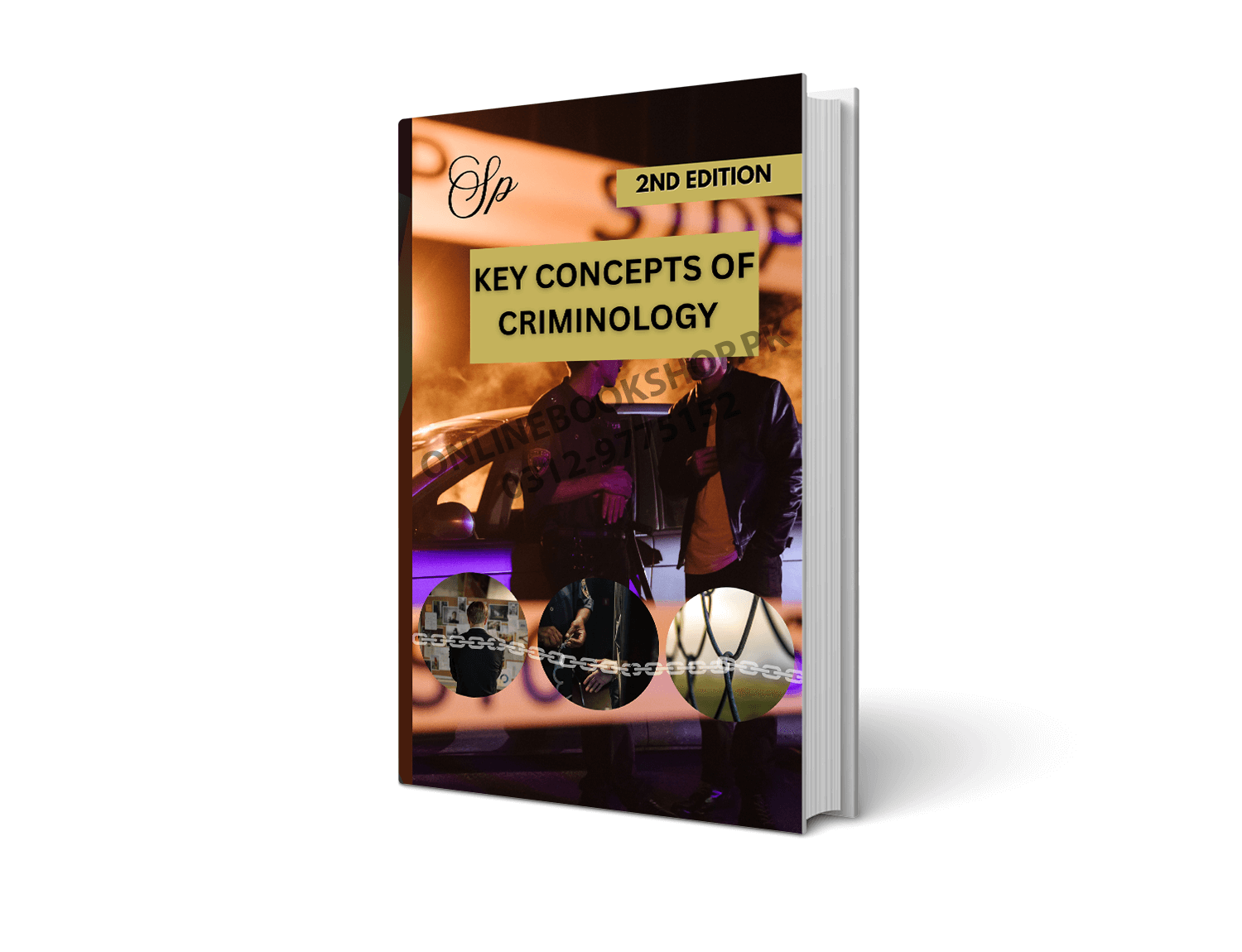 Key Concepts of Criminology 2nd Ed – Shaharyar Publishers