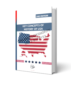Key Concepts of History of USA 2nd Ed Shaharyar Publishers