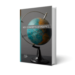 Key Concepts of Politics – Shaharyar Publishers
