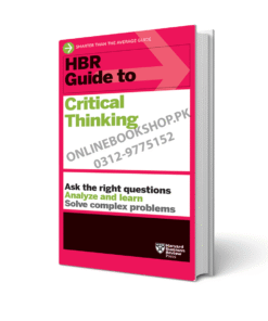 HBR Guide to Critical Thinking By Harvard Business Review