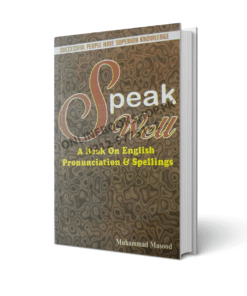 Speak Well by M. Masood | English Pronunciation & Spelling Guide
