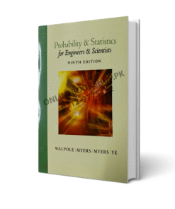 Probability & Statistics for Engineers & Scientists 9th Edition By Ronald Walpole