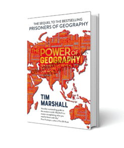 The Power of Geography Book By Tim Marshal