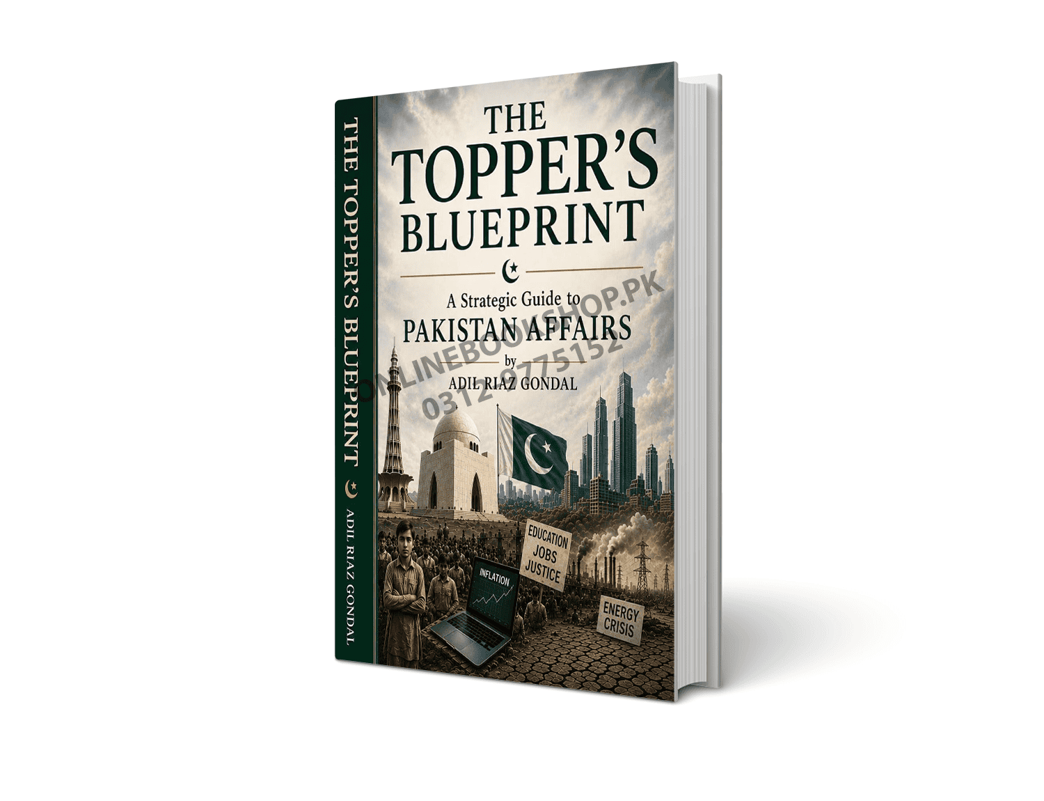 the topper's blueprint a strategic guide to pakistan affairs by adil riaz gondal